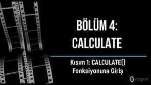 CALCULATE() Fonksiyonuna Giriş