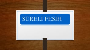 Süreli Fesih
