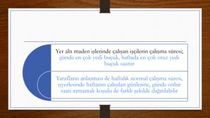 4857 Sayılı Kanunda Çalışma Süreleri