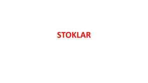 Dönen Varlıklar 5. Kısım