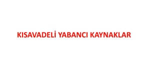 Kısa Vadeli Yabancı Kaynaklar