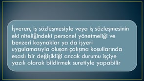 Çalışma Koşullarında Değişiklik ve İş Sözleşmesinin Feshi