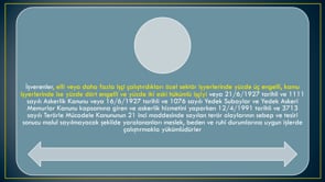 Engelli ve Eski Hükümlü Çalıştırma Zorunluluğu