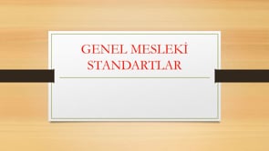 Genel Mesleki Standartlar