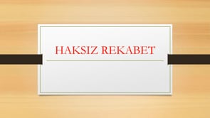 Haksız Rekabet