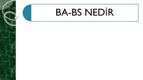 BA-BS NEDİR?