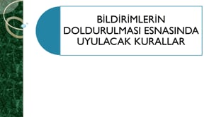 Beyanname Doldurma Kuralları