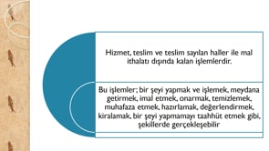Hizmet ve Hizmet Sayılan Haller