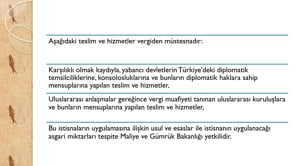Diplomatik İstisnalarda KDV