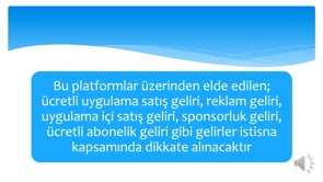 Elektronik Uygulama Paylaşım ve Satış Platformları Üzerinden Elde Edilen Reklam Geliri, Sponsorluk Geliri İstisna Kapsamındadır?