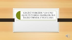 Geçici Vergi Örnek Uygulama