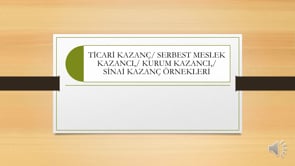 Kazanç Türleri Örnekler