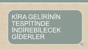 Kira Gelirinin Tespitinde İndirilecek Giderler