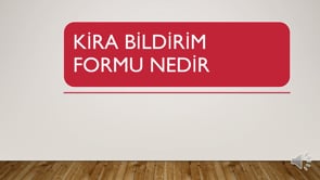 Kira Bildirim Formu Nedir?