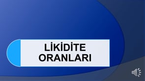 Likidite Oranlarını Anlamak