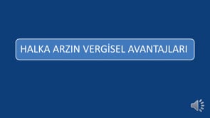 Halka Arzın Vergisel Avantajları