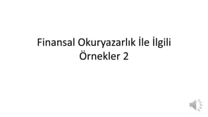 Finansal Okuryazarlık Örnekleri-Devam