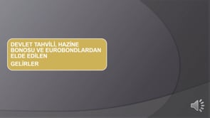 Devlet Tahvili, Hazine Bonosu Ve Eurobondlardan Elde Edilen Gelirler