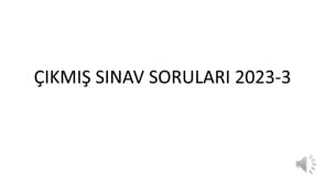  Çıkmış Sınav Soruları 2023-3