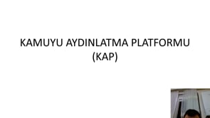 Kamuoyu Aydınlatma Platformu (KAP)