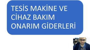 Tesis Makine Ve Cihaz Bakım Onarım Giderleri