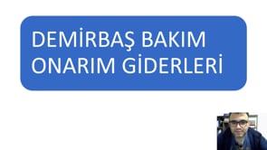 Demirbaş Bakım Onarım Giderleri