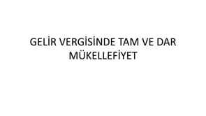 Gelir Vergisinde Tam ve Dar Mükellefiyet