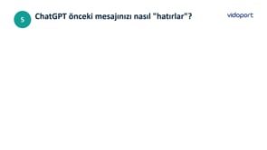 ChatGPT Önceki Mesajınızı Nasıl Hatırlar?