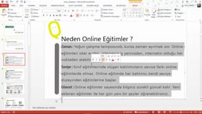 Slaytlarınızdaki metinlerin tamamını seçerek, işlem yapmak