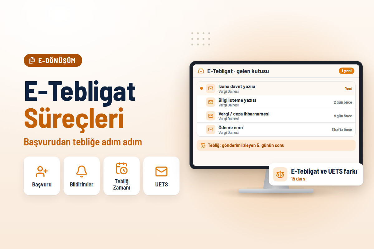 Adım Adım E-Tebligat Süreçleri Eğitimi