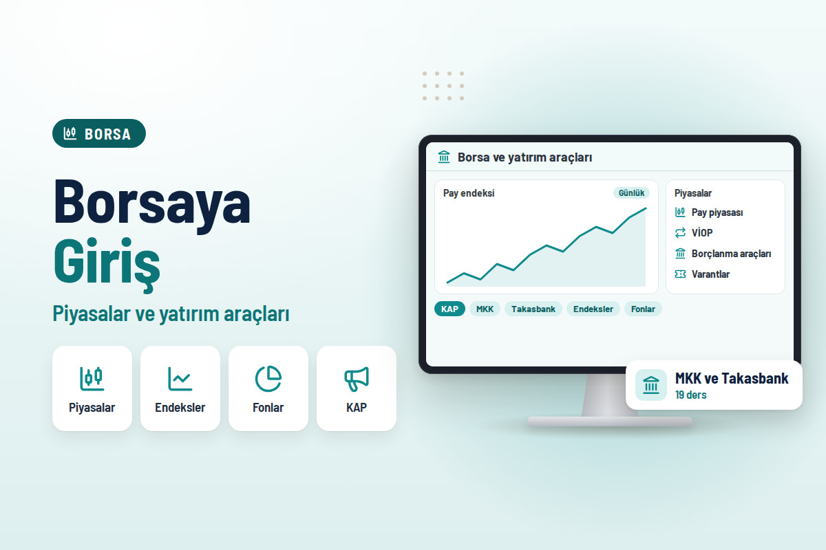 Borsaya Giriş ve Yatırım Araçları Hakkında Temel Eğitim