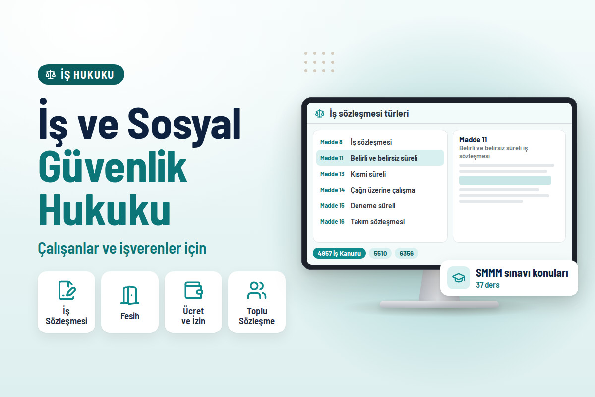 Çalışanlar ve İşverenler İçin İş ve Sosyal Güvenlik Hukuku