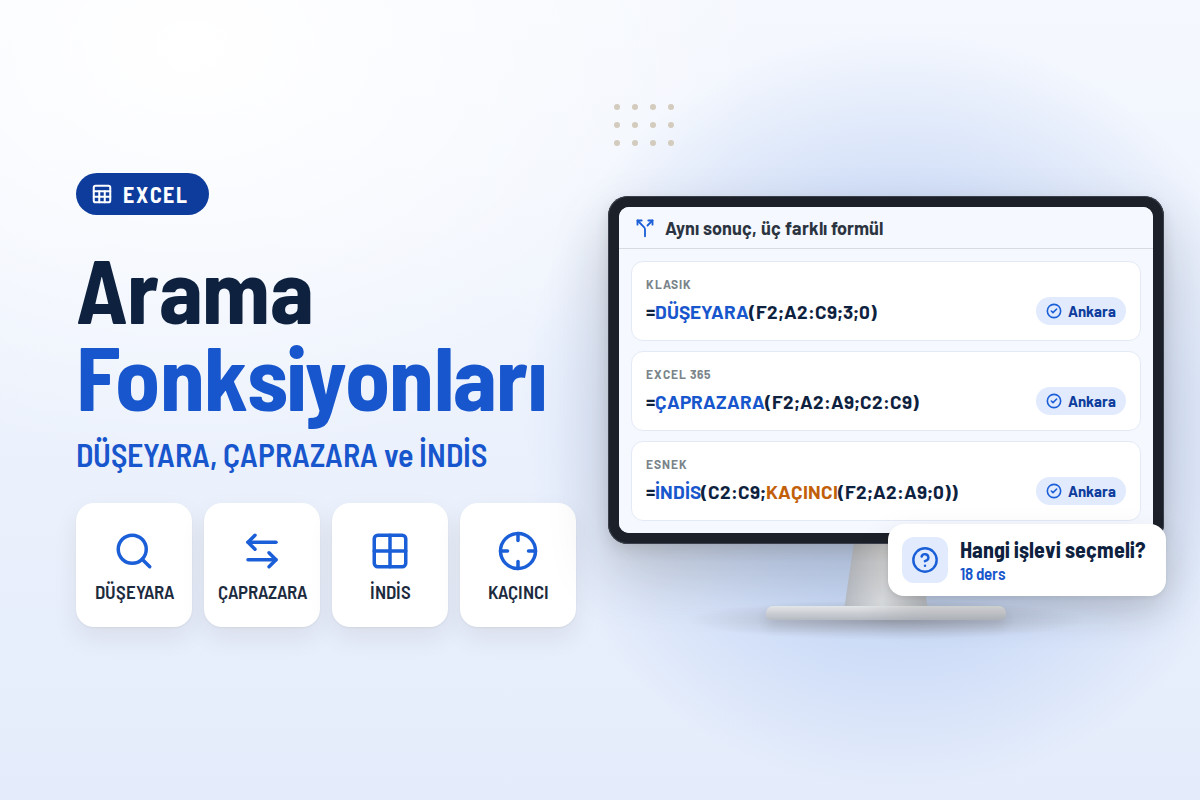 Excel Arama Fonksiyonları (DÜŞEYARA, XLOOKUP, İNDİS)