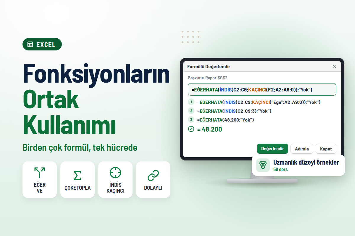 Excel’de Fonksiyonların Ortak Kullanımını Öğrenin.