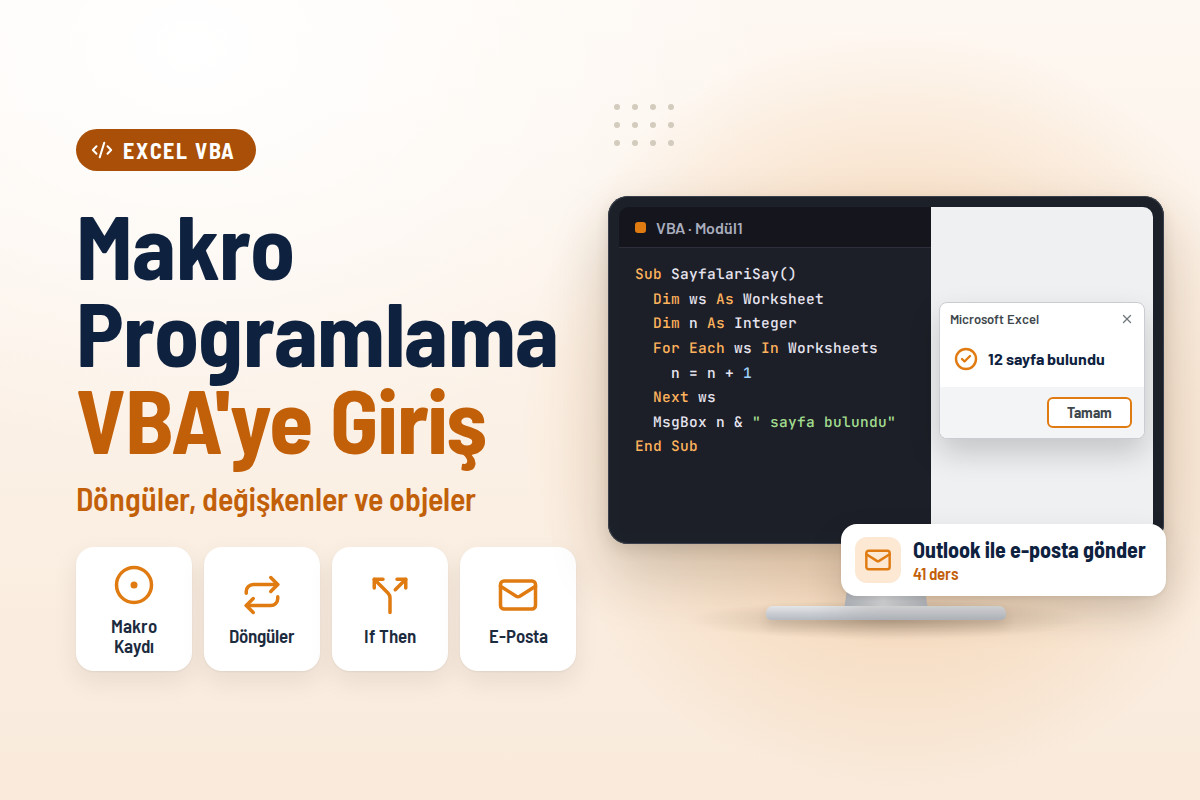 Excel ile Makro Programlama ve VBA’ye Giriş
