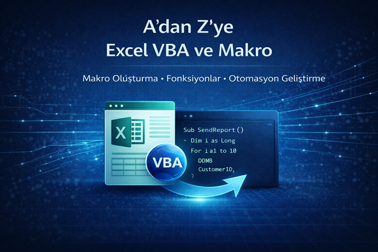 Excel VBA ve Makro ile Otomasyon Eğitimi