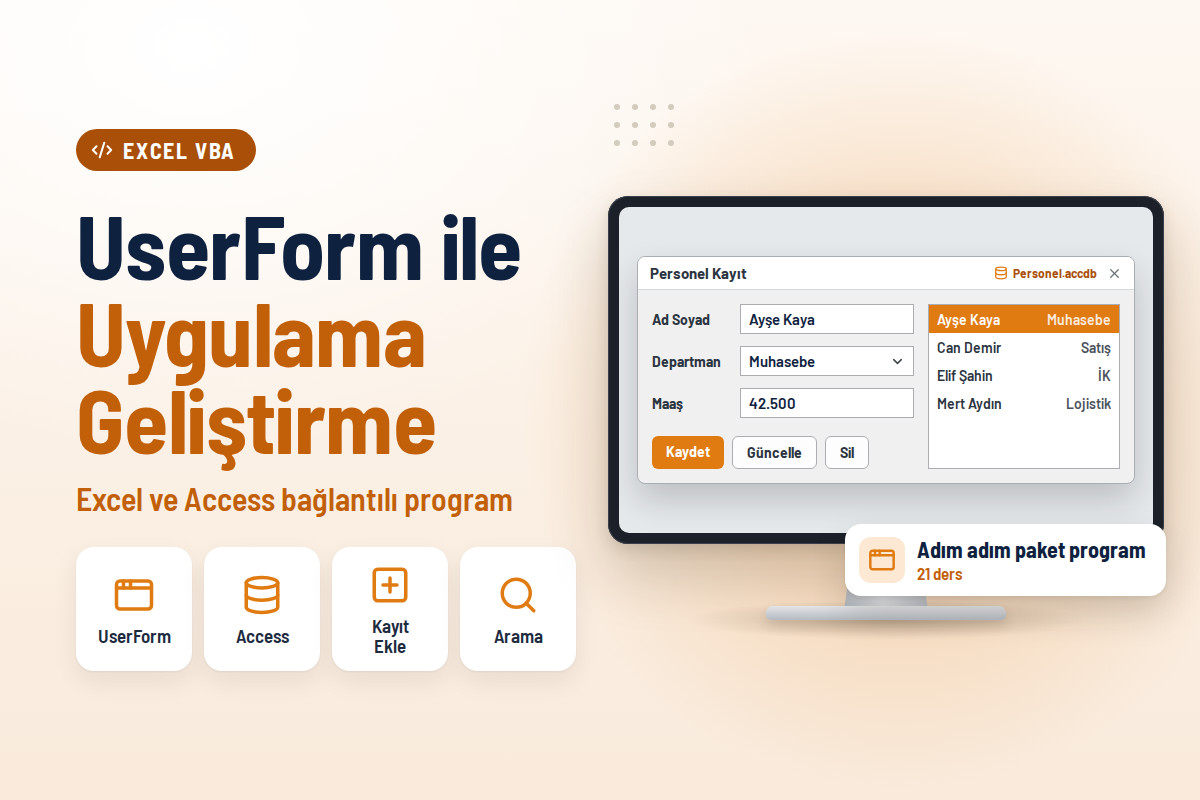Excel VBA ve UserForm ile Uygulama Geliştirme Eğitimi