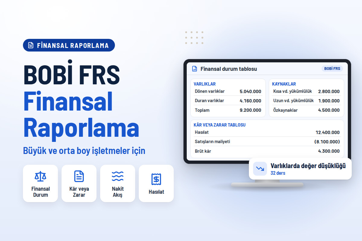 Finansal Raporlama Standardı (BOBİ FRS)
