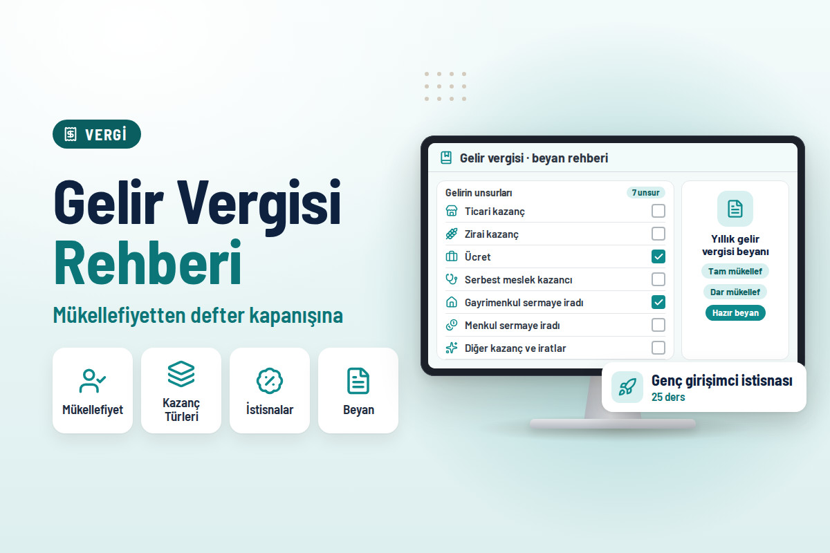 Gelir Vergisi Düzenleme Rehberi