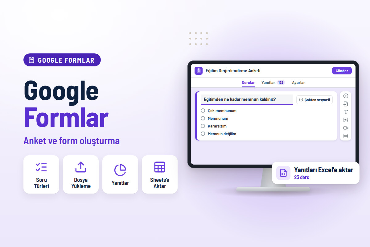 Google Formlar ile Anket ve Form Oluşturma Eğitimi