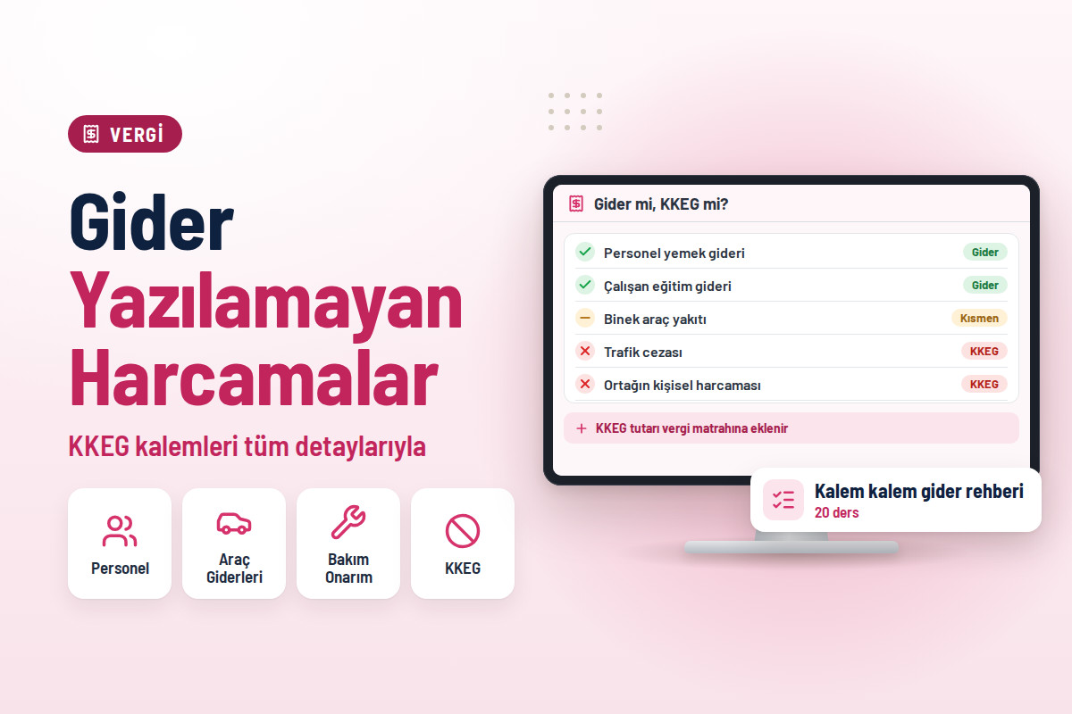 İşletmelerde Gider Yazılamayan Harcamalar Nelerdir?