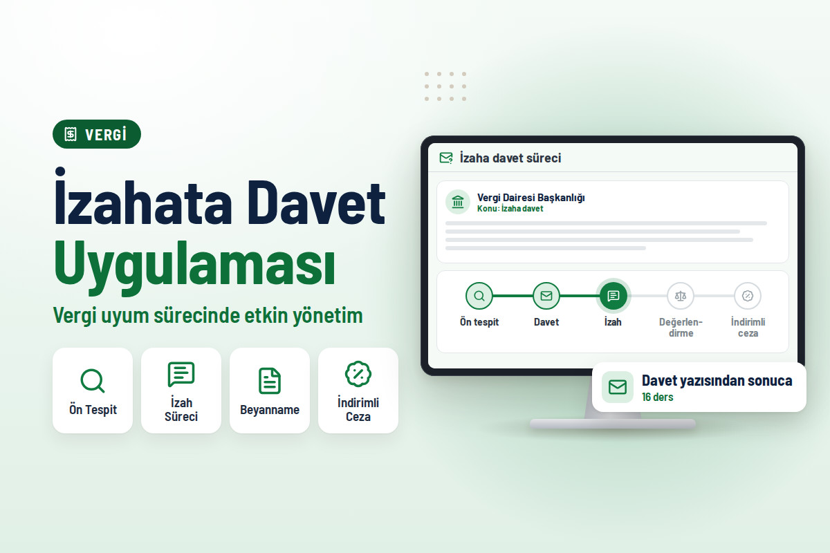 İzahata Davet Uygulaması: Vergi Uyum Sürecinde Etkin Yönetim Eğitimi