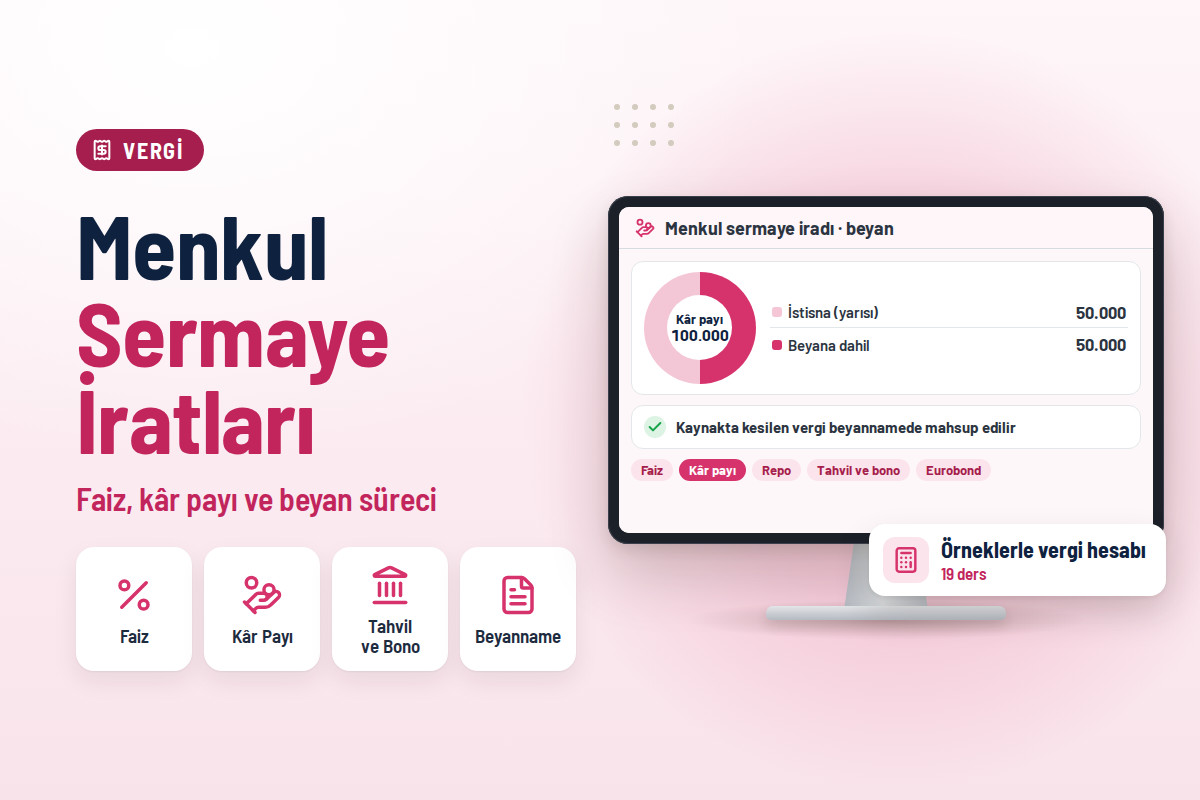 Menkul Sermaye İratları ve Gelir Vergisi Beyanı Eğitimi