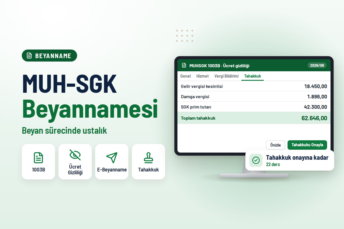 MUH-SGK Beyannamesi 2: Beyan Sürecinde Ustalık