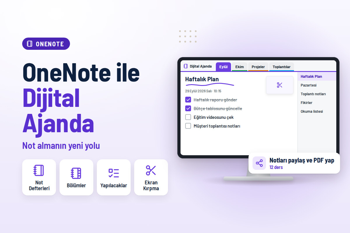 OneNote ile Dijital Ajanda Kullanımı: Not Almanın Yeni Yolu