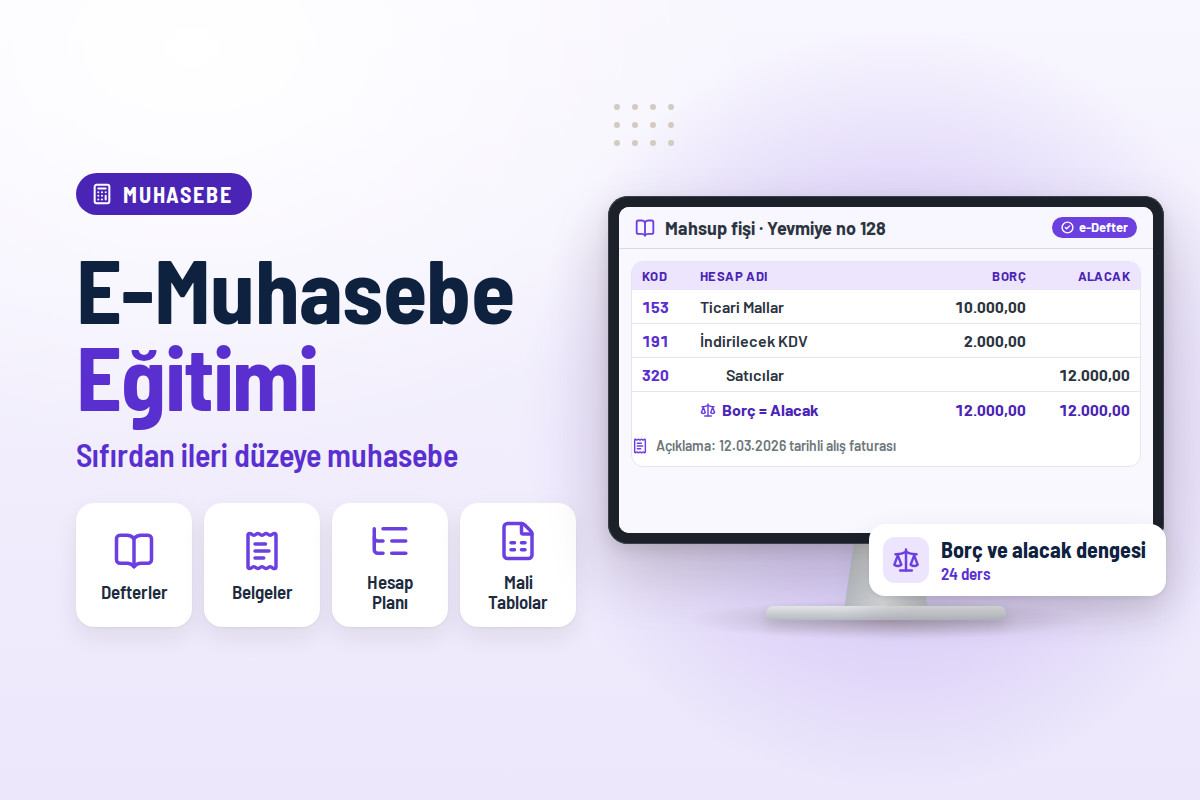 Sıfırdan İleri Düzey E-Muhasebe Eğitimi