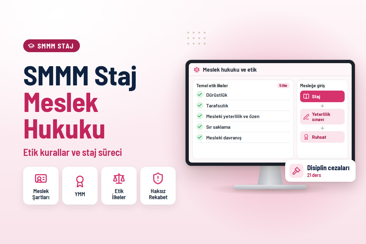 SMMM Staja Başlama Sınavı Meslek Hukuku Eğitimi