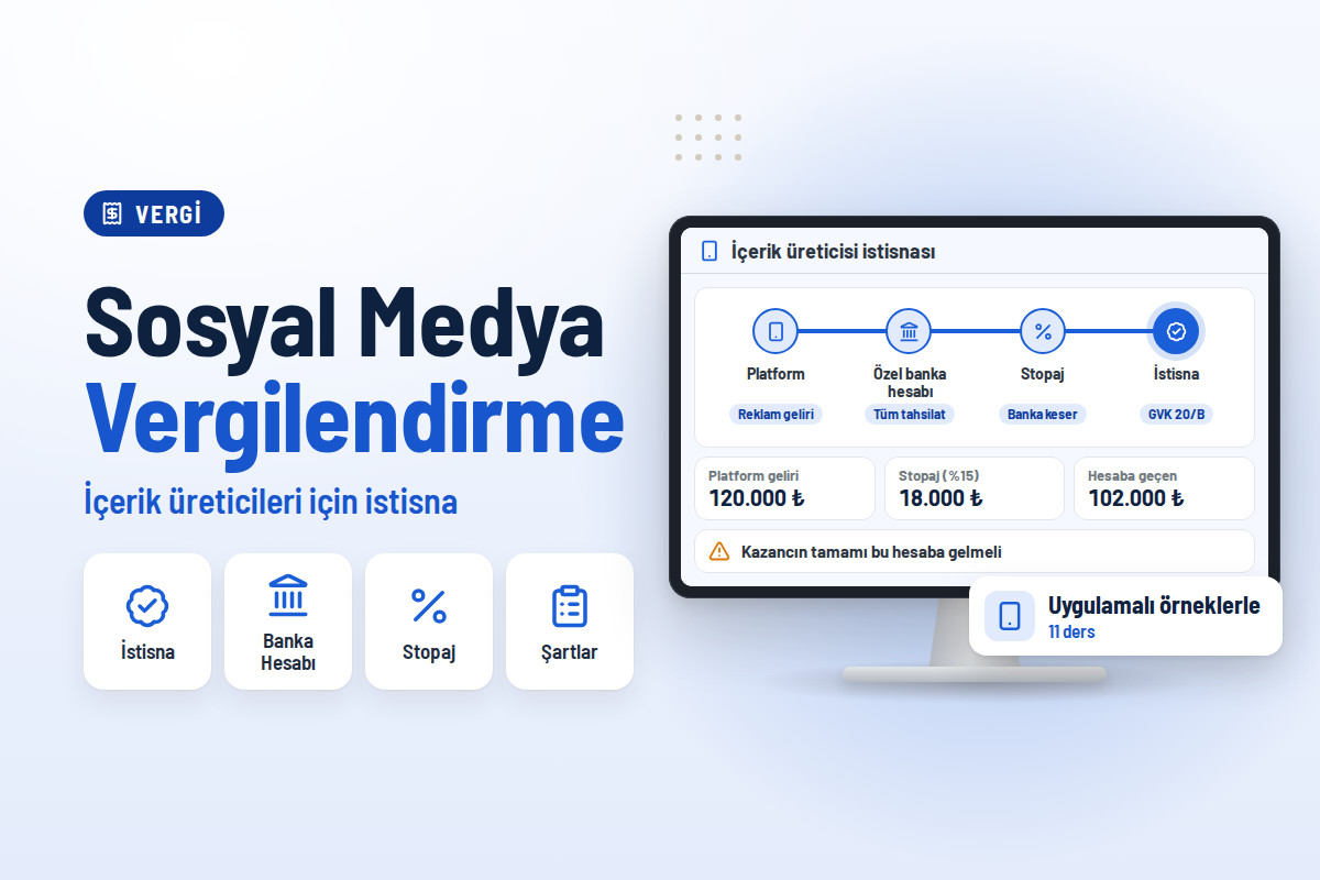 Sosyal Medya İçerik Üreticileri İçin Vergilendirme