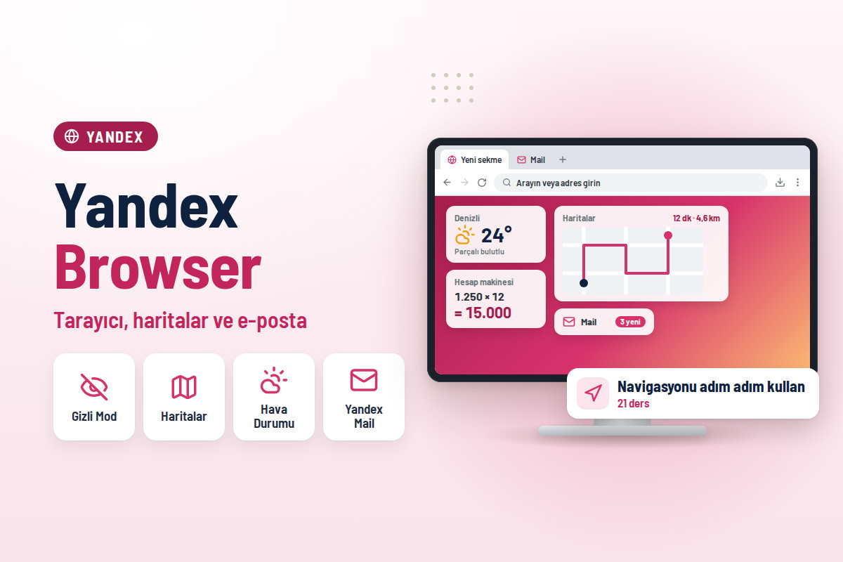 Yandex Browser ve Yandex Hizmetlerini Kullanma Eğitimi